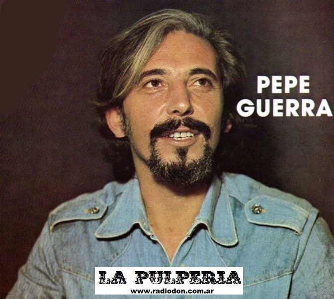 Hoy se cumplen 78 años, del natalicio de "Pepe" Guerra - RADIO DON