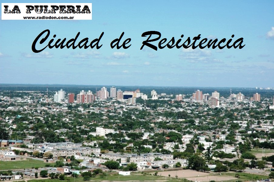 Un d a como hoy hace 145 a os se funda la Ciudad de Resistencia